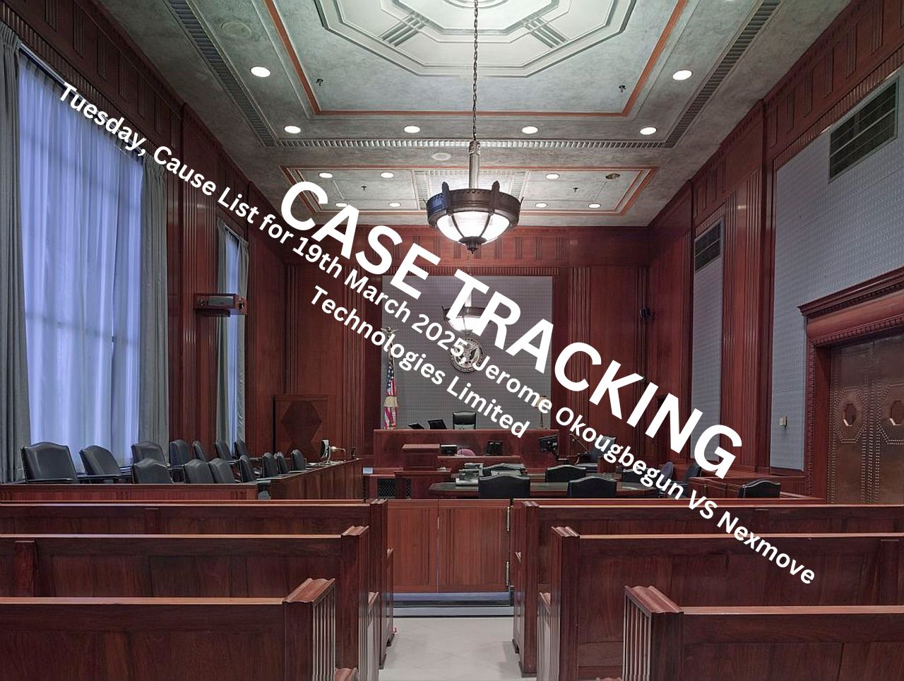 Monday, Cause List for 24th March 2025,  Jerome Okougbegun VS Nexmove Technologies Limited